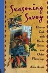 Alice Arndt, Arndt Alice - Seasoning Savvy