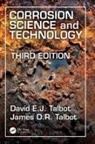David E.J. Talbot, David E.j. Talbot Talbot, James D.R. Talbot - Corrosion Science and Technology