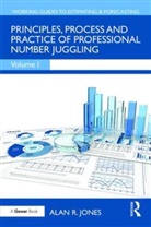 Alan Jones, Alan (Oregon State University Jones - Principles, Process and Practice of Professional Number Juggling