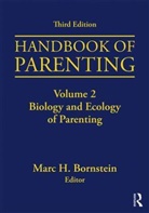 Marc H. (Nichd Bornstein, Marc H. (Unicef and Institute for Fisca Bornstein, Marc H Bornstein, Marc H. Bornstein - Handbook of Parenting