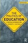 Kenneth J. Saltman, Kenneth J. (Depaul University) Saltman - Politics of Education