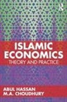 M a Choudhury, M. A. Choudhury, Abul Hassan, Abul (King Fahd Universtity of Petroleum a Hassan, Abul Choudhury Hassan - Islamic Economics