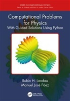 Rubin H. Landau, Rubin H. (Distinguished Professor Emeritus Landau, Landau Rubin H., Manuel José Páez - Computational Problems for Physics