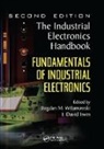 Bogdan M. (Auburn University Wilamowski, J. David Irwin, Bogdan M. Wilamowski, Wilamowski Bogdan M. - Fundamentals of Industrial Electronics