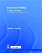Christina Anderson, Christina (Professor of Photography At M Anderson, Anderson Christina - Salted Paper Printing