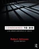 Robert Johnson, Robert (American University) Johnson - Condemned to Die