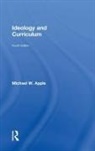 Michael Apple, Michael Apple Apple, Michael W. Apple, Apple Michael W. - Ideology and Curriculum