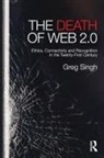 Greg Singh, Singh Greg - Death of Web 2.0