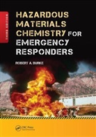 Robert Burke, Burke Robert - Hazardous Materials Chemistry for Emergency Responders