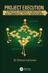 Chitram Lutchman, Chitram (Suncor Energy Inc. Lutchman, Lutchman Chitram - Project Execution