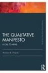 Norman K Denzin, Norman K. Denzin, Norman K. (University of Illinois Denzin, Denzin Norman K. - Qualitative Manifesto