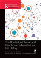 Ivor (University of Brighton Goodson, Molly Andrews, Ari Antikainen, Antikainen Ari, Ivor Goodson, Pat Sikes... - Routledge International Handbook on Narrative and Life History