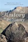 Stella (Hellenic Open University Souvatzi, Adnan Baysal, Emma Baysal, Stella Souvatzi - Time and History in Prehistory
