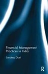 Sandeep Goel, Sandeep (Management Development Institute Goel, Goel Sandeep - Financial Management Practices in India