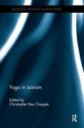 Christopher Chapple, Christopher Chapple, Chapple Christopher - Yoga in Jainism