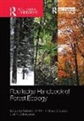 Kelvin S.-H. Corlett Peh, Yves Bergeron, Bergeron Yves, Richard T. Corlett, Corlett Richard T., Kelvin S.-H. Peh - Routledge Handbook of Forest Ecology