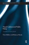Victor Bekkers, Victor (Erasmus University of Rotterdam Bekkers, Victor Moody Bekkers, Bekkers Victor, Rebecca Moody, Moody Rebecca - Visual Culture and Public Policy