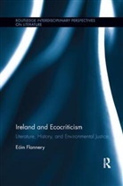Eóin Flannery, Eoin (University of Limerick Flannery - Ireland and Ecocriticism