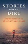 John Long - Stories From the Dirt