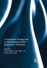 Anne (University of Mannheim Wetzel, Anne Orbie Wetzel, Fabienne Bossuyt, Bossuyt Fabienne, Jan Orbie, Orbie Jan... - Comparative Perspectives on the Substance of Eu Democracy Promotion