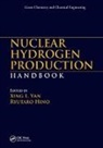 Xing L. Hino Yan, Ryutaro Hino, Hino Ryutaro, Xing L. Yan, Yan Xing L. - Nuclear Hydrogen Production Handbook