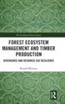 Russell Warman, Russell (University of Tasmania Warman - Forest Ecosystem Management and Timber Production