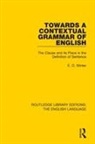 Eugene Winter - Towards a Contextual Grammar of English