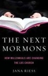 Jana Riess, Jana (Senior Columnist Riess, Riess Jana - Next Mormons