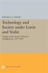Kendall E. Bailes, Bailes Kendall E. - Technology and Society Under Lenin and Stalin