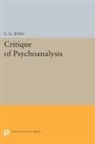 C. G. Jung - Critique of Psychoanalysis