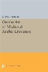 Andras Hamori, Hamori Andras - On the Art of Medieval Arabic Literature