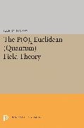 Barry Simon,  Simon Barry - P(0)2 Euclidean (Quantum) Field Theory
