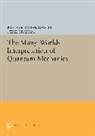 Bryce Seligman Graham Dewitt, Bryce Seligman Dewitt, Dewitt Bryce Seligman, Neill Graham, Graham Neill - Many-Worlds Interpretation of Quantum Mechanics