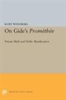 Kurt Weinberg, Weinberg Kurt - On Gide''s Promethee
