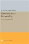 E. Victor Wolfenstein, Wolfenstein E. Victor - Revolutionary Personality