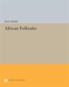Paul Radin, Paul Radin - African Folktales