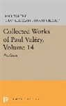 Paul Valery, Paul Valéry - Collected Works of Paul Valery, Volume 14