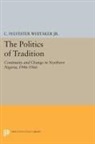 C. Sylvester Whitaker, Whitaker C. Sylvester - Politics of Tradition