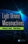 George K. Knopf, George K. Uchino Knopf, Knopf George K., Kenji Uchino - Light Driven Micromachines