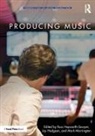 Russ (Senior Lecturer At York St Hepworth-Sawyer, Russ (York St John University Hepworth-Sawyer, Russ Hepworth-Sawyer, Hepworth-Sawyer Russ, Jay Hodgson, Hodgson Jay... - Producing Music