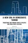 Jonathan Lee Sullivan, Chun-Yi Lee, Jonathan Sullivan - New Era in Democratic Taiwan
