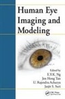 E. Y. K. (Nanyang Technological University Ng, U Rajendra Acharya, U. Rajendra Acharya, E Y K Ng, E. Y. K. Ng, Ng E. Y. K.... - Human Eye Imaging and Modeling