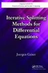 Juergen Geiser, Juergen (Ernst-Moritz-Arndt University of Geiser, Geiser Juergen - Iterative Splitting Methods for Differential Equations