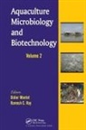 Didier (Centre International De Recherche Montet, Didier Ray Montet, Didier Montet, Montet Didier, Ramesh C. Ray, Ray Ramesh C. - Aquaculture Microbiology and Biotechnology, Volume Two