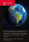 Javier (The University of Oxford Munoz-Basols, Javier Gironzetti Munoz-Basols, Elisa Gironzetti, Manel Lacorte, Lacorte Manel, Javier Muñoz-Basols - Routledge Handbook of Spanish Language Teaching