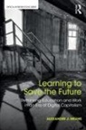 Alexander Means, Alexander J. Means - Learning to Save the Future