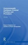 Roger Ramgoolam - Commonwealth Caribbean Criminal Practice and Procedure