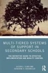 Alison G Clark, Alison G. Clark, Alison G. (Clark County School District Clark, Katherine A Dockweiler, Katherine A. Dockweiler - Multi-Tiered Systems of Support in Secondary Schools