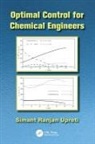 Simant Ranjan Upreti, Simant Ranjan (Ryerson University Upreti, Upreti Simant Ranjan - Optimal Control for Chemical Engineers