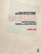 Nadir Lahiji, Nadir (Drexel University Lahiji, Lahiji Nadir - Architecture Manifesto
